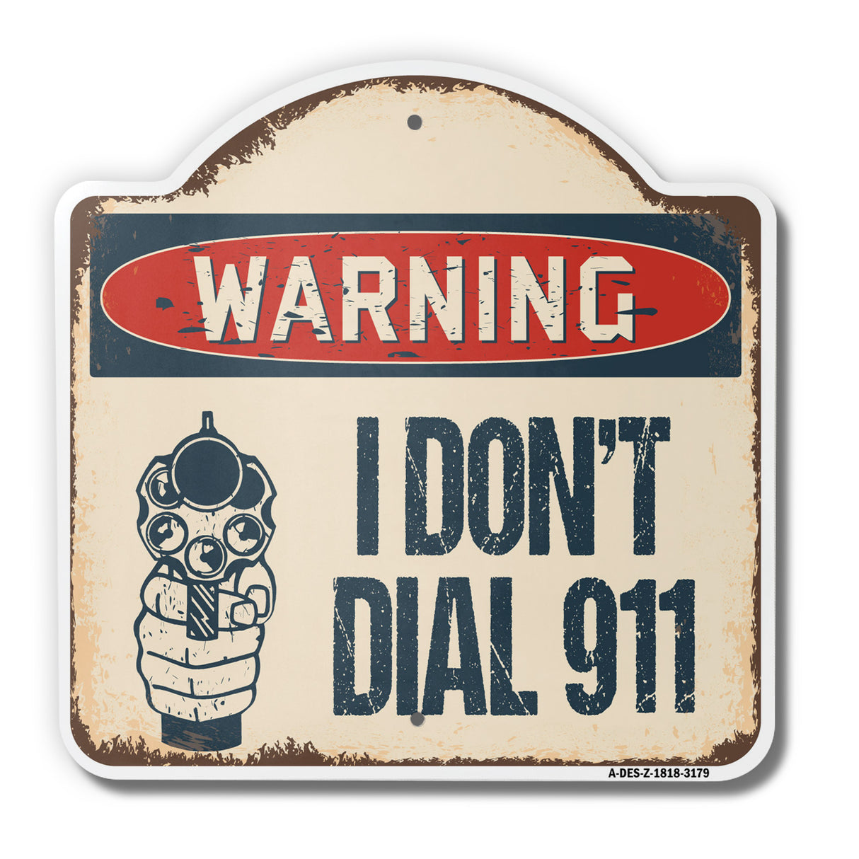 I Don't Dial 911