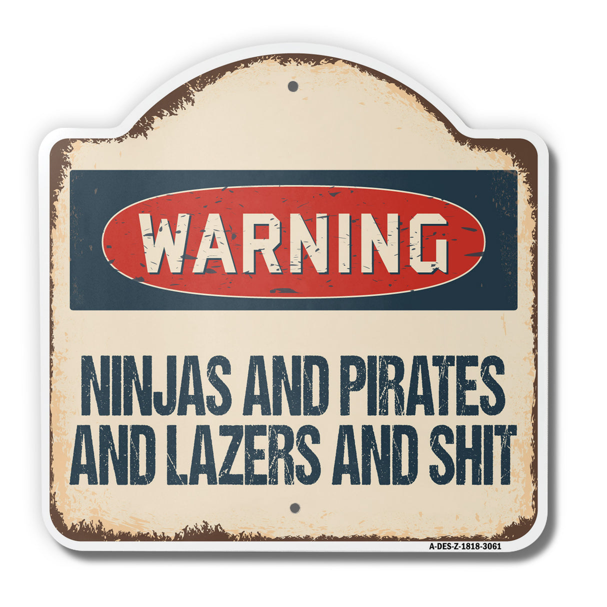 Ninjas And Pirates And Lasers And $Hit