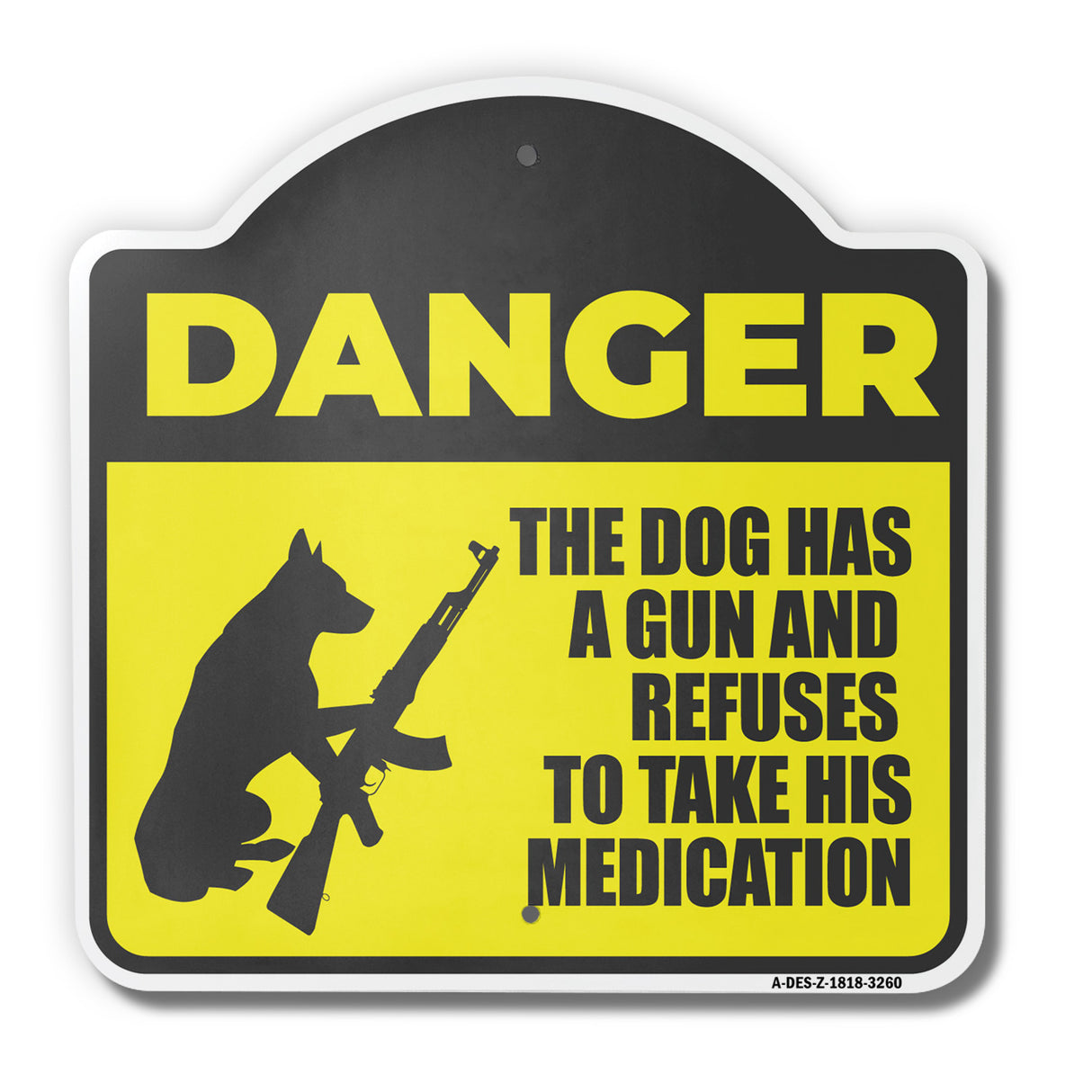 Danger Dog Has A