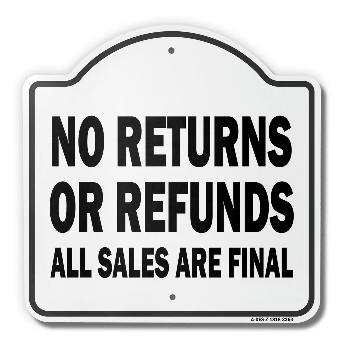 No Returns Or Refunds