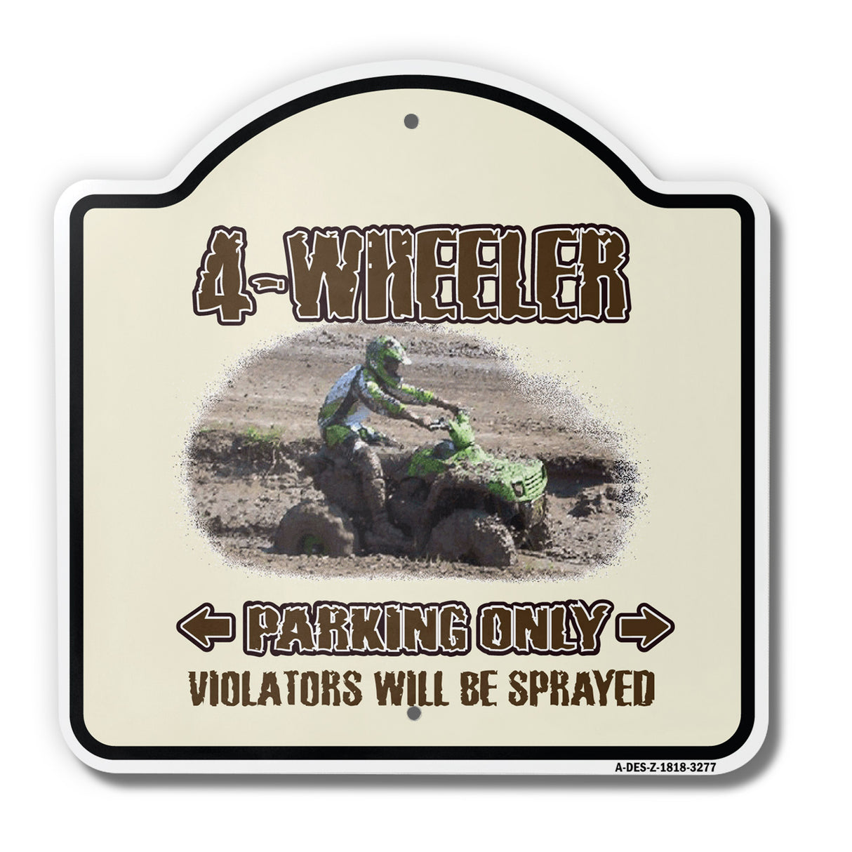 4-Wheeler Sign