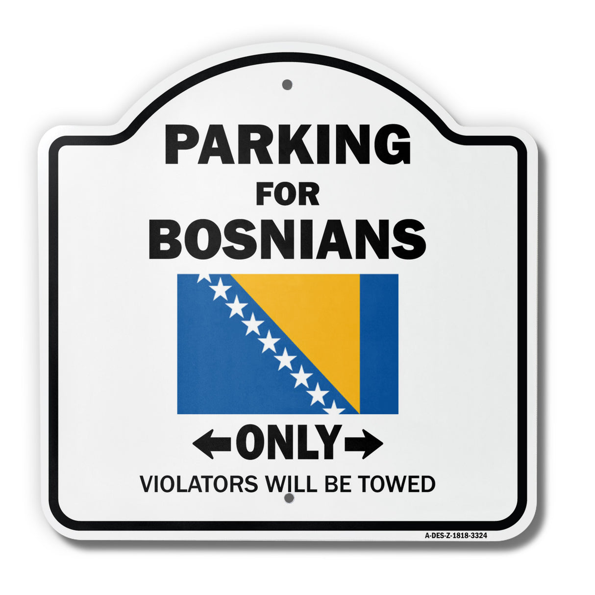 Parking For Bosnians Only