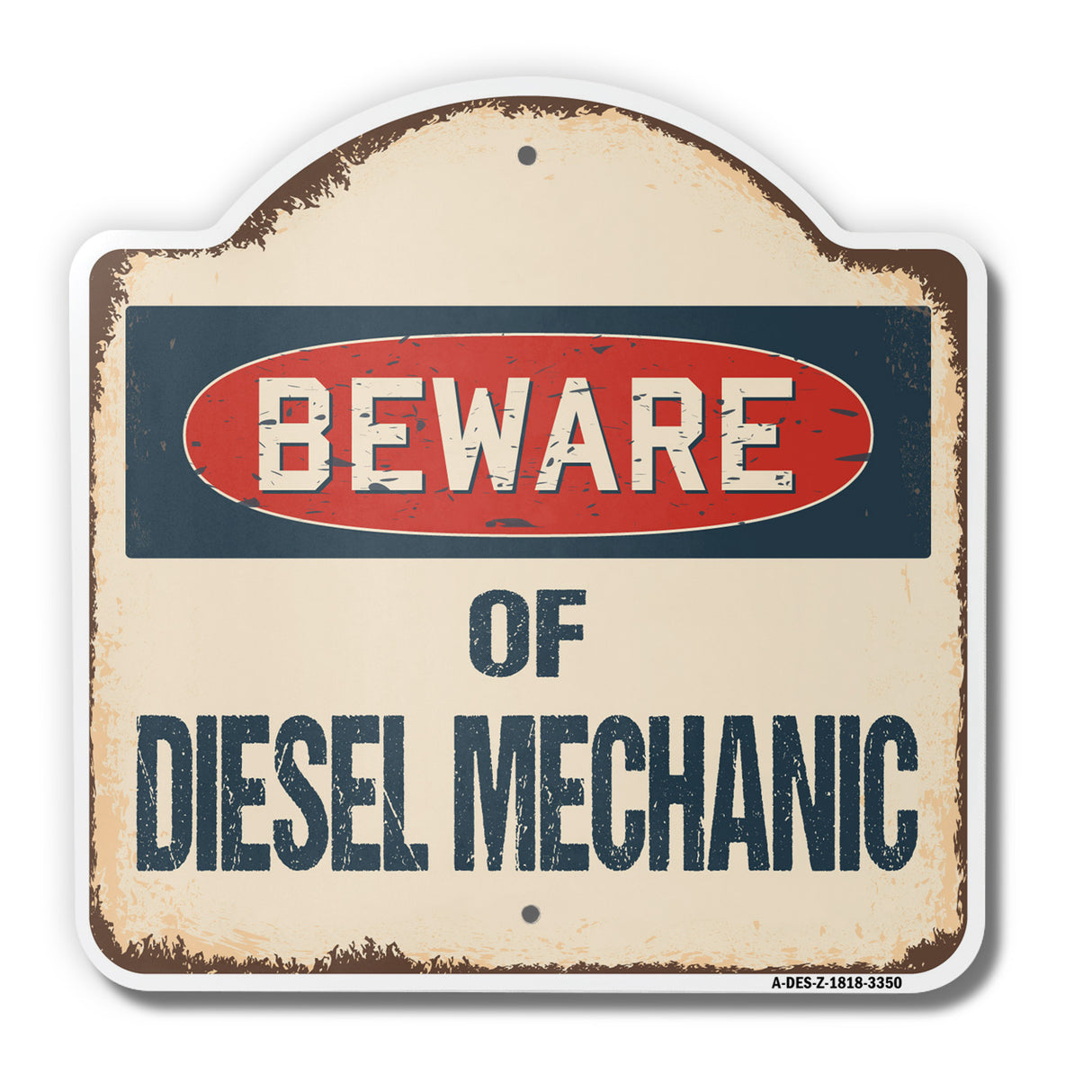 Beware Of Diesel Mechanic