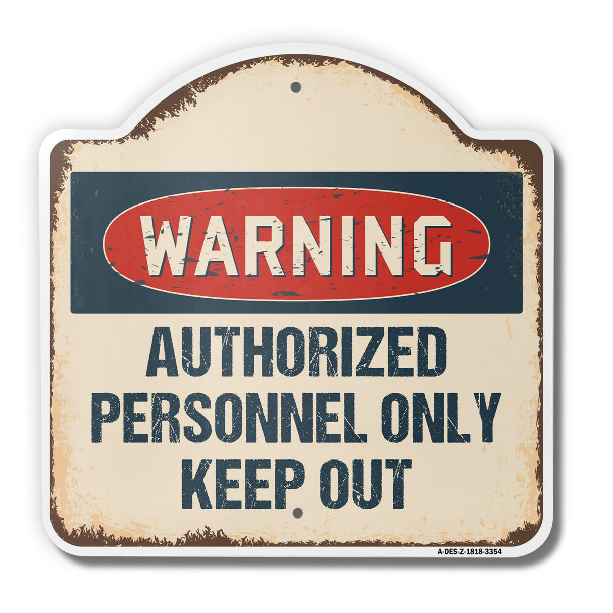 Authorized Personnel Only