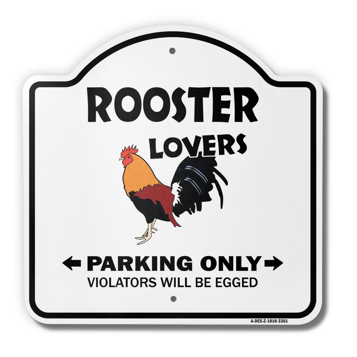 Rooster Lovers Parking