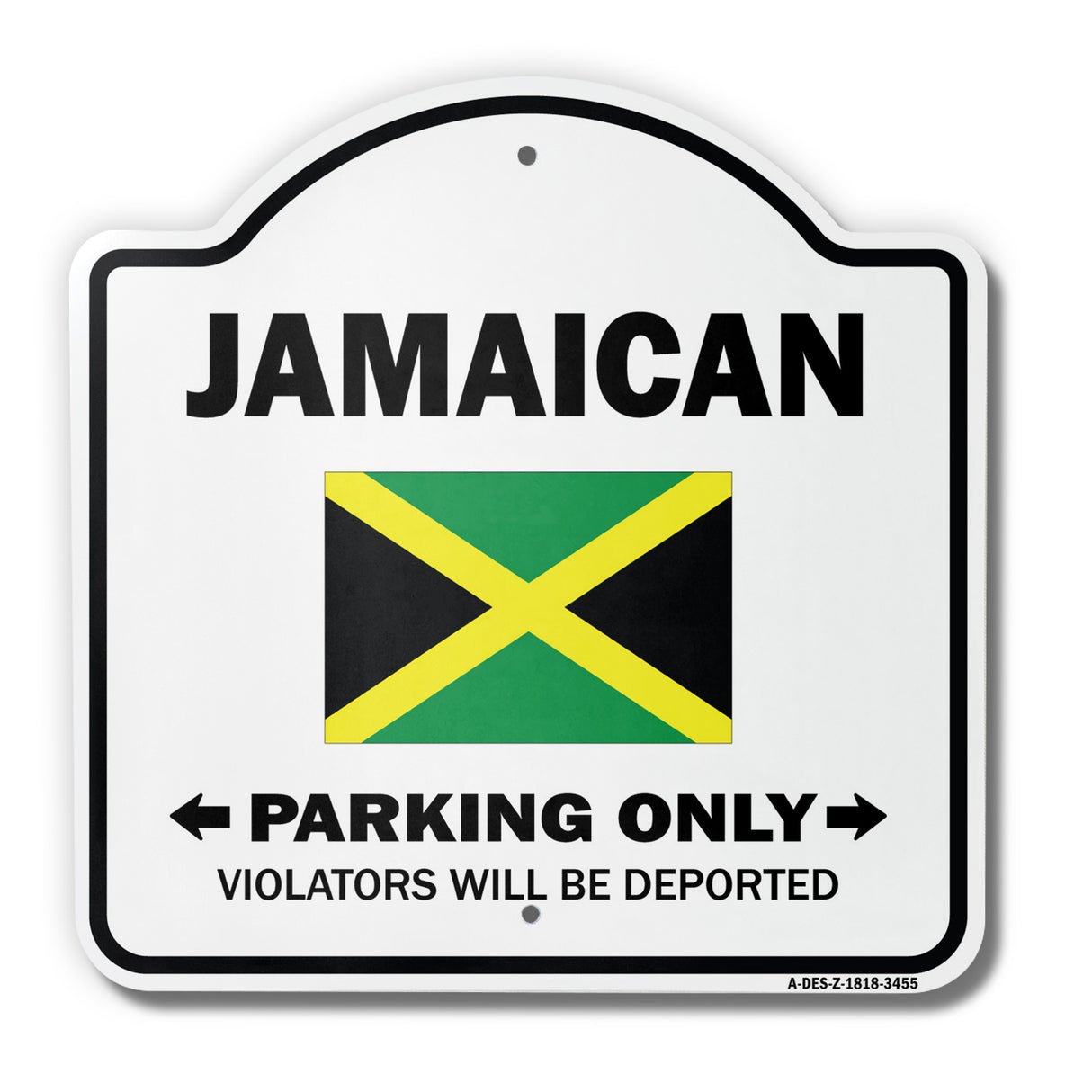 Parking For Jamaican Only