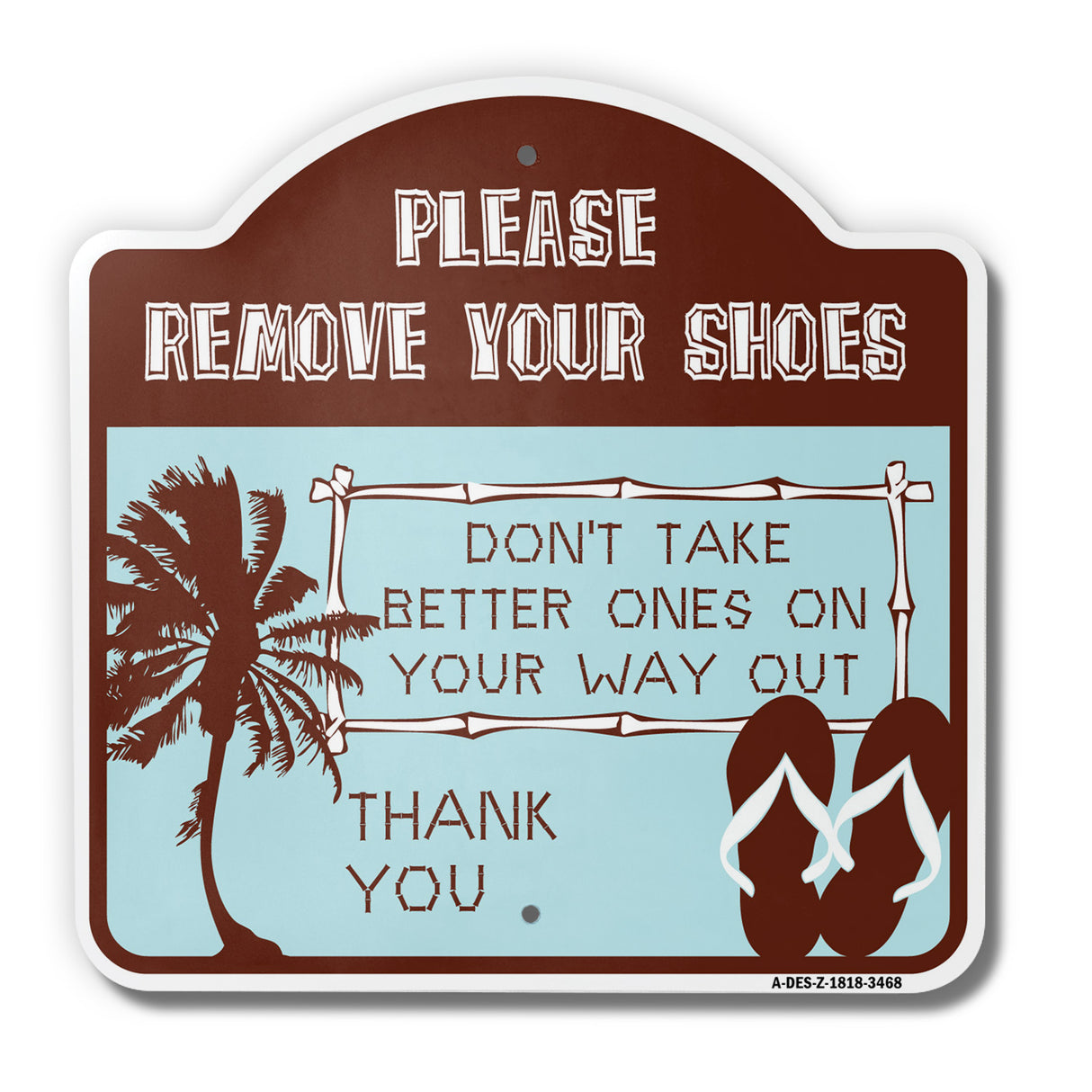 Please Remove Your Shoes