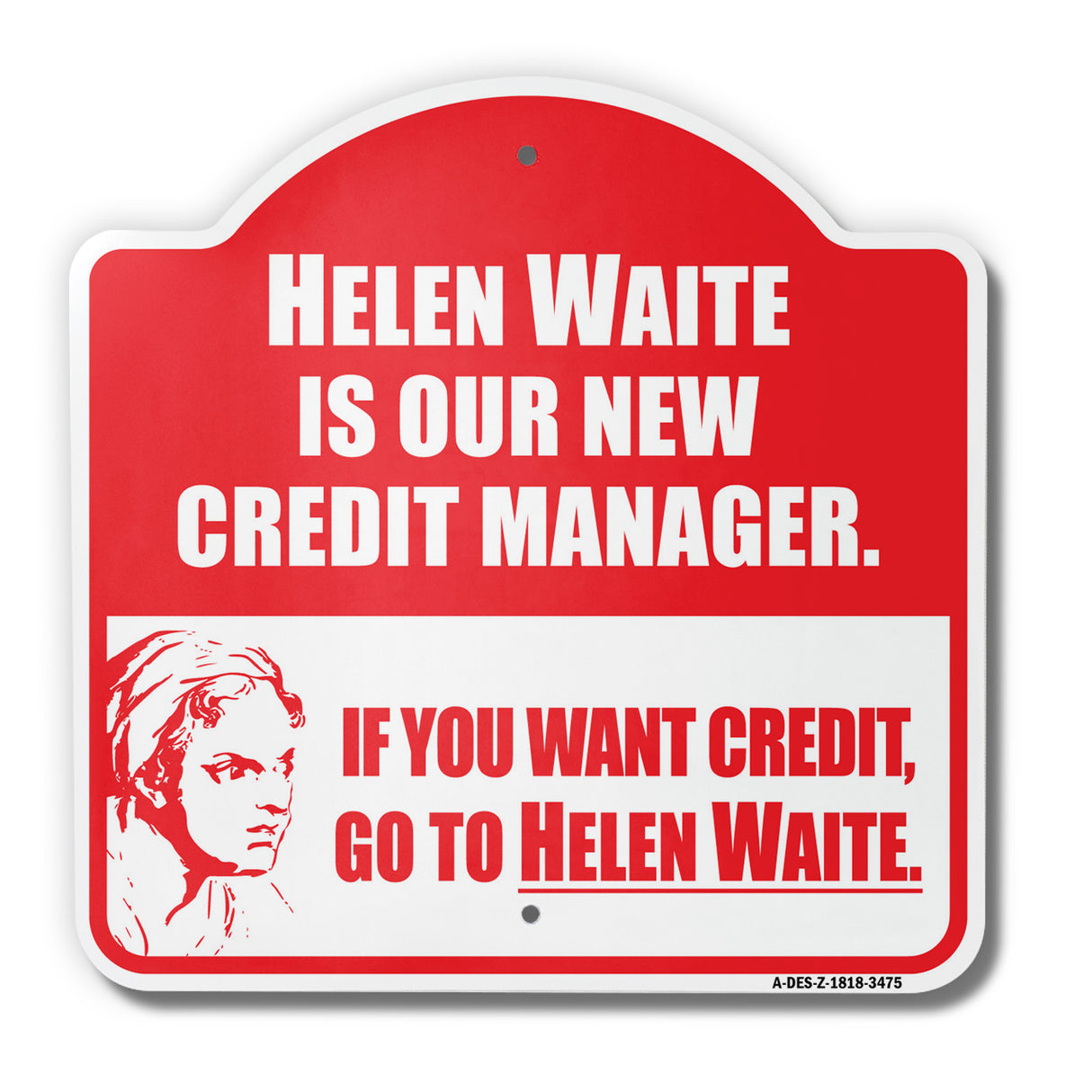 Helen Waite Is Our Credit Manager