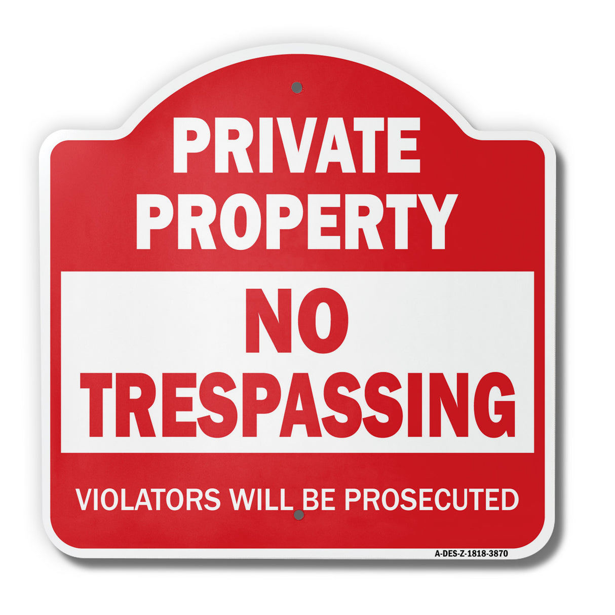 Private Property No Trespassing Sign
