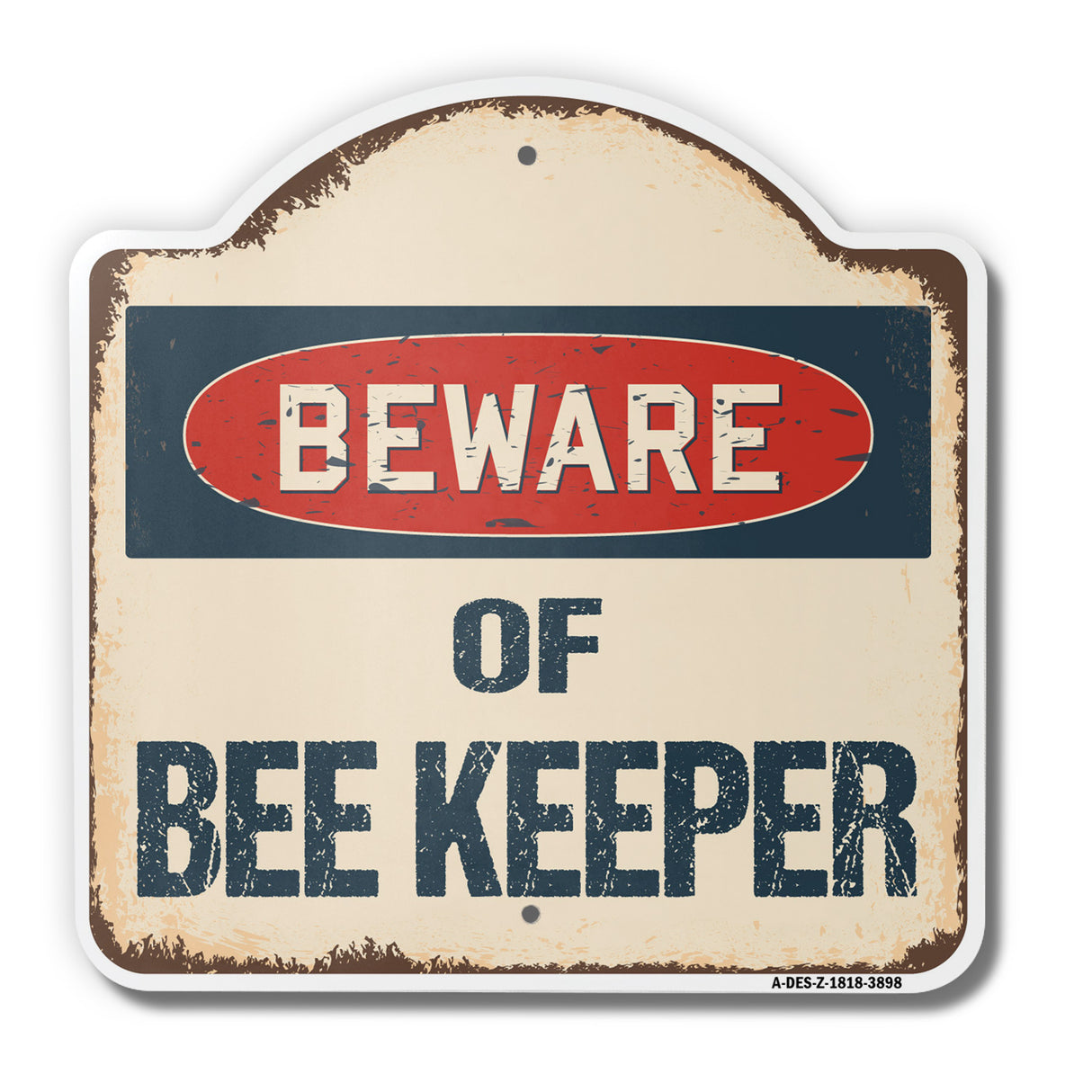 Beware Of Bee Keeper