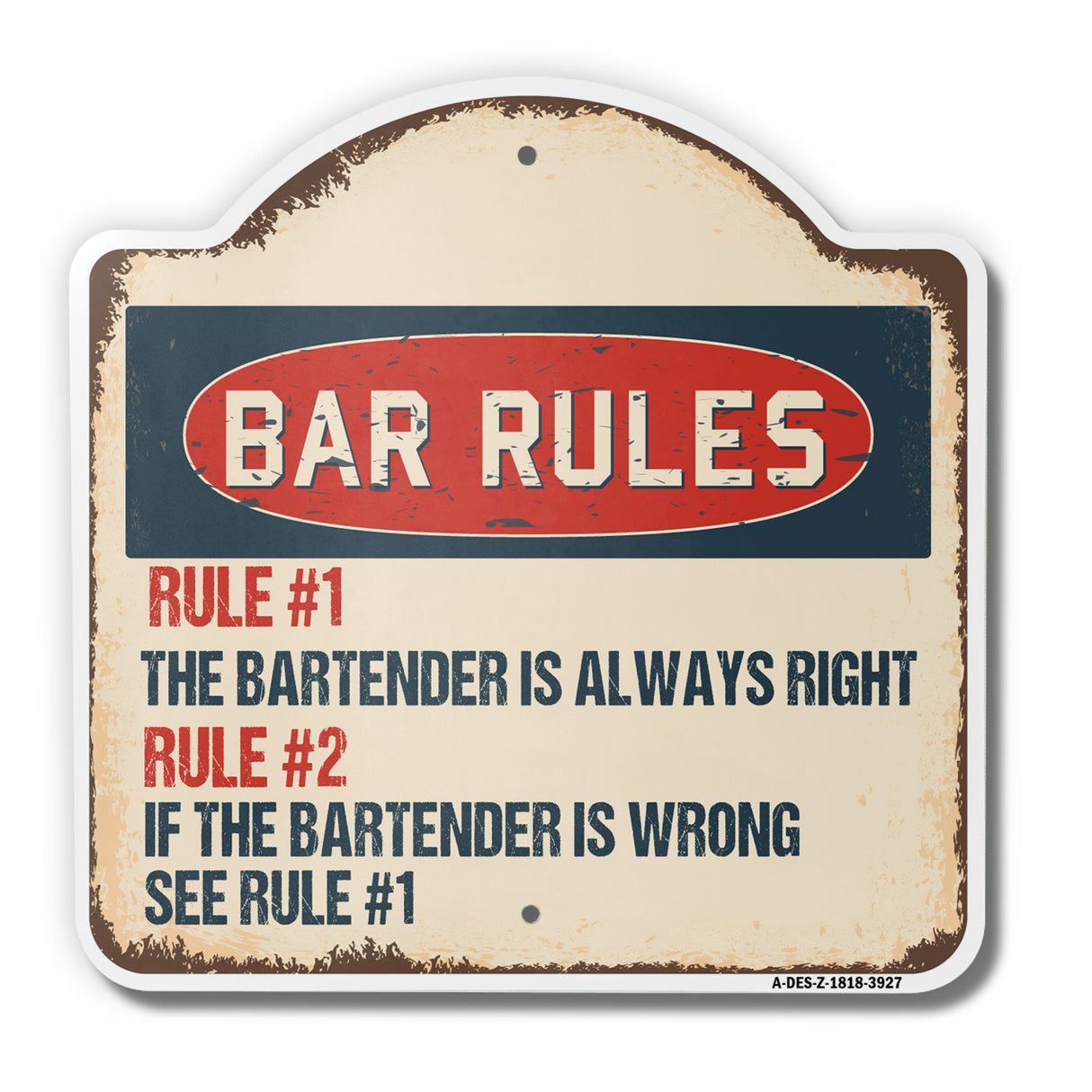 The Bartender Is Always Right