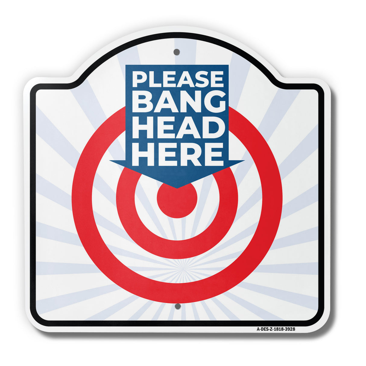 Please Bang Head Here