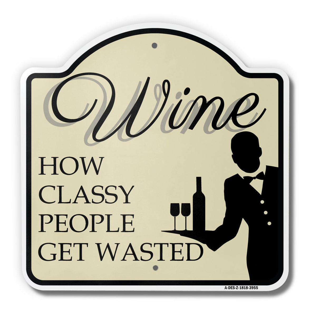 Wine How Classy People Get Wasted