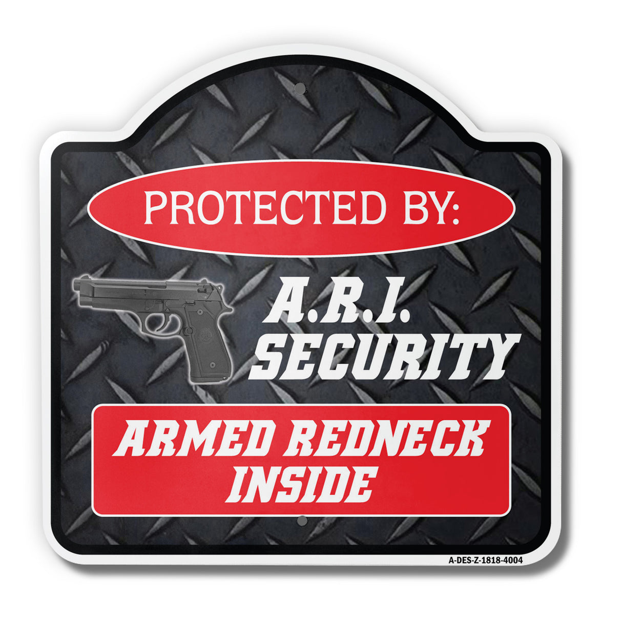 A.R.I. Security Armed Redneck Inside