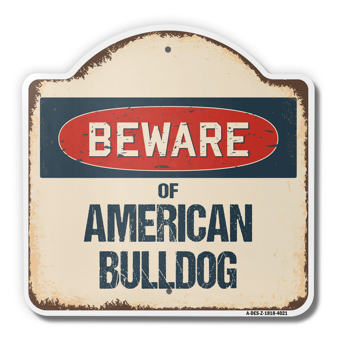 Beware Of American Bulldog