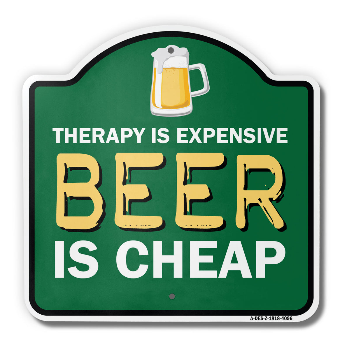 Therapy Is Expensive Beer Is Cheap