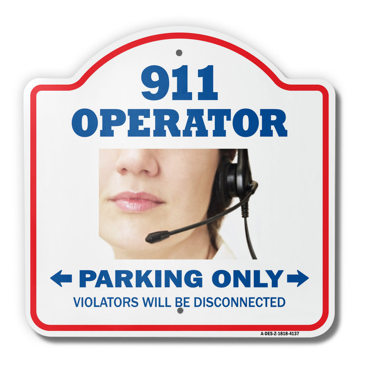 911 Operator Sign