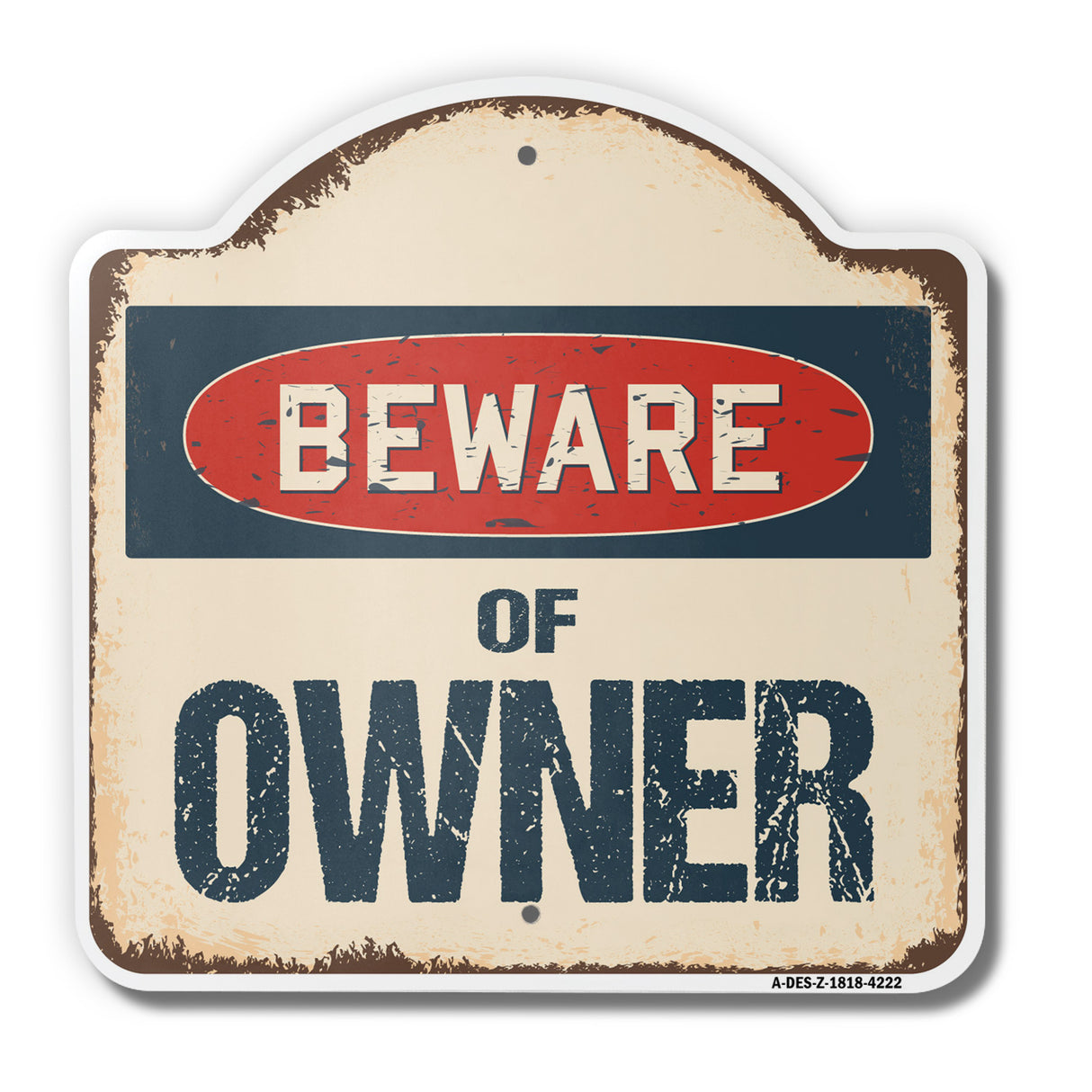 Beware Of Owner