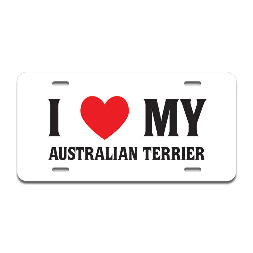 I Love My Australian Terrier