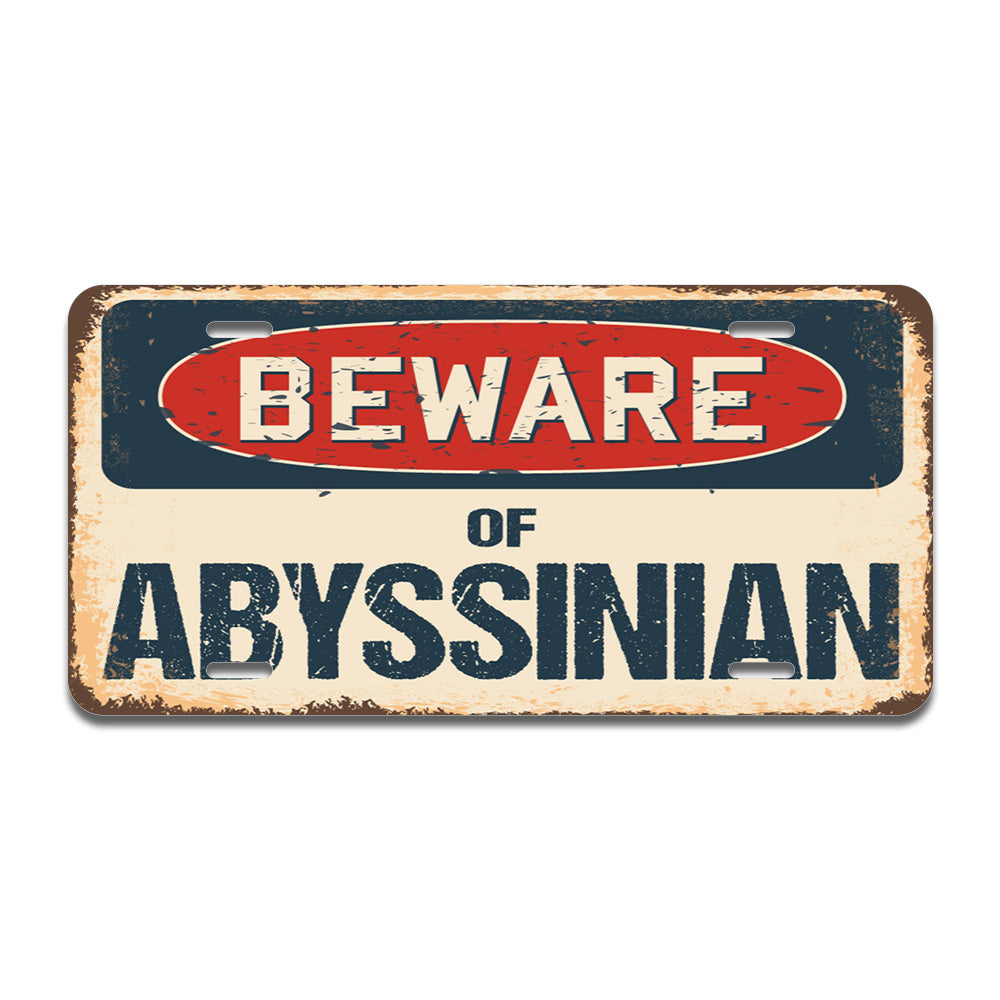 Beware of Abyssinian