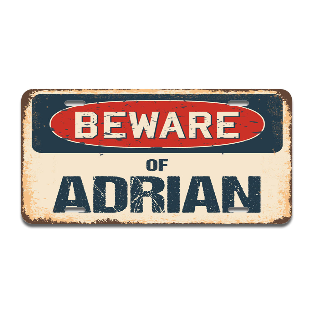 Beware of Adrian