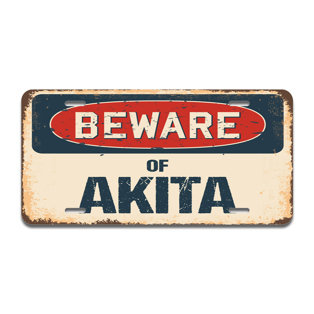 Beware of Akita