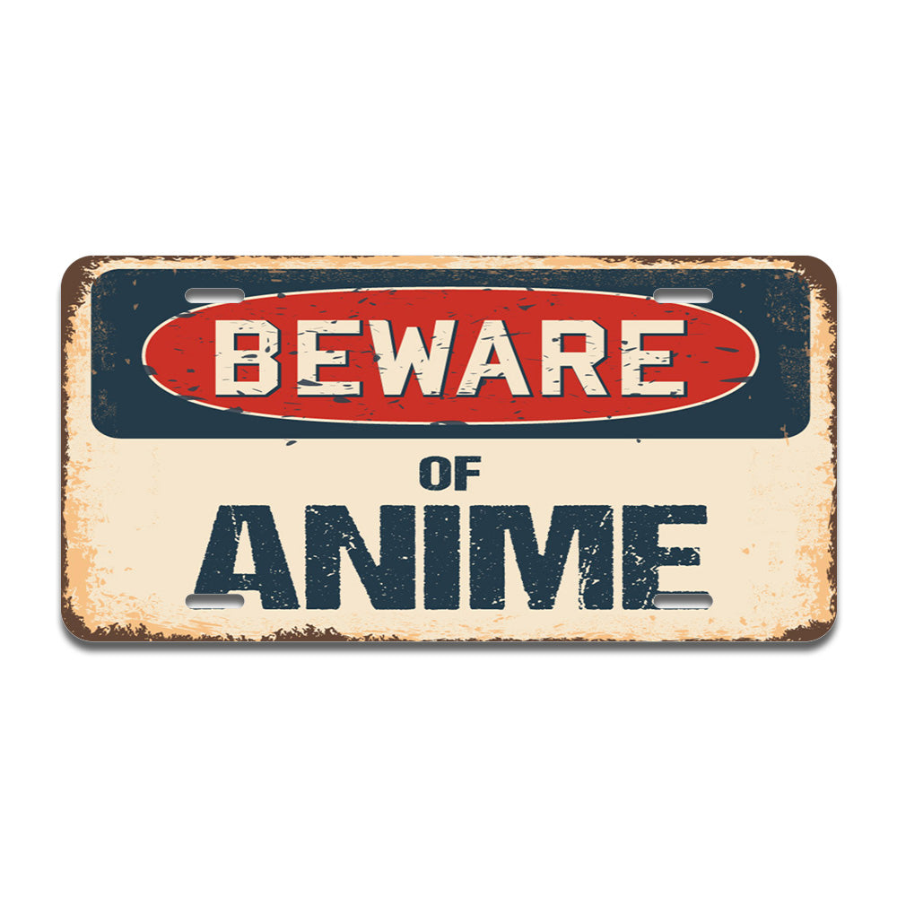 Beware of Anime