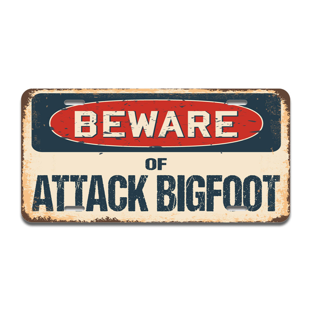 Beware of Attack Bigfoot