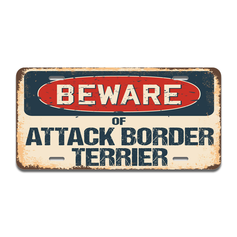 Beware of Attack Border Terrier