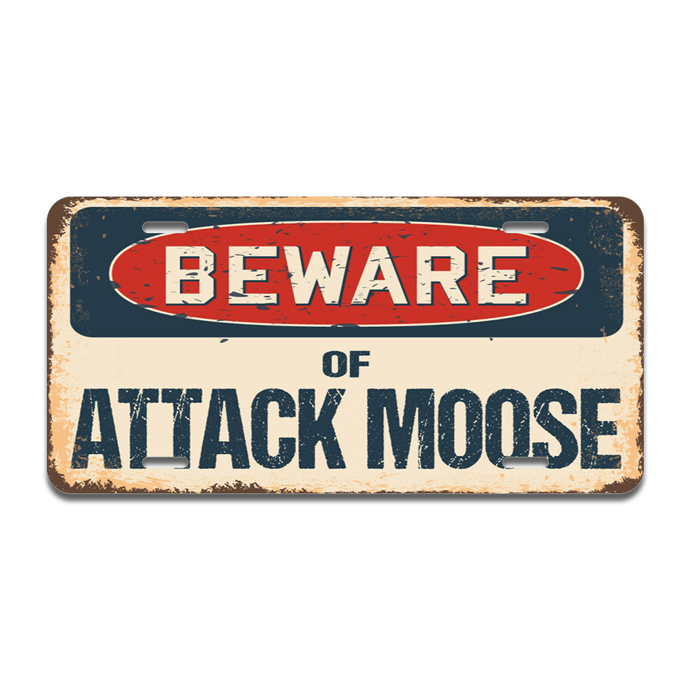 Beware of Attack Moose