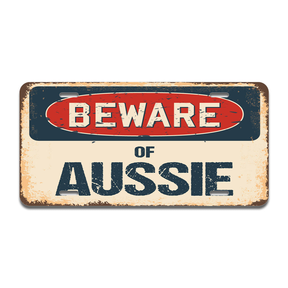 Beware of Aussie
