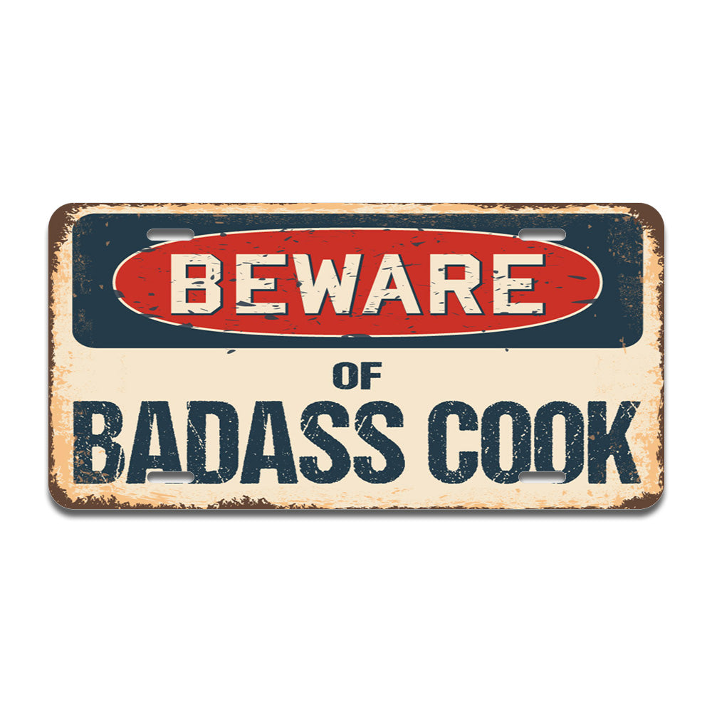 Beware of Badass Cook