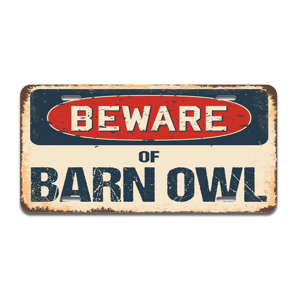 Beware of Barn Owl