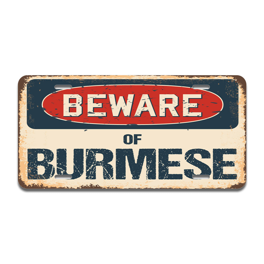 Beware of Burmese