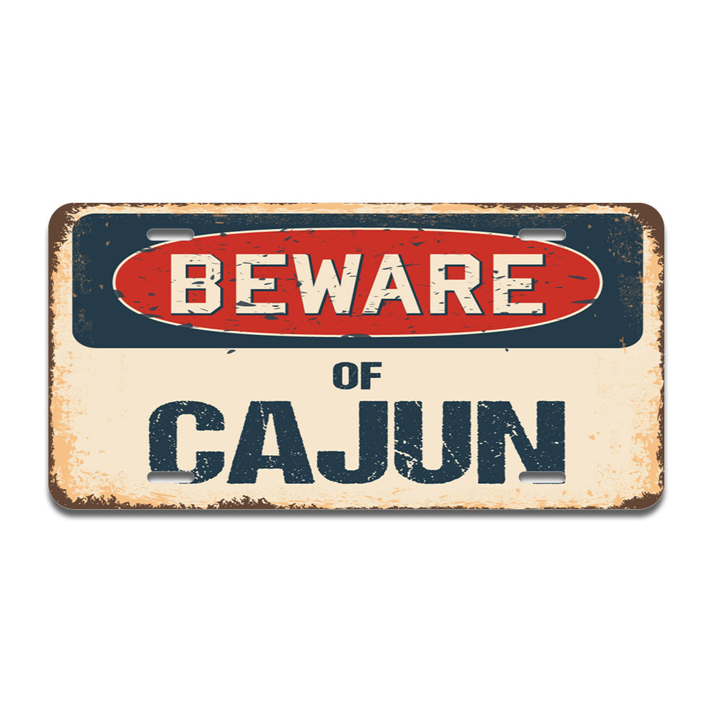 Beware of Cajun