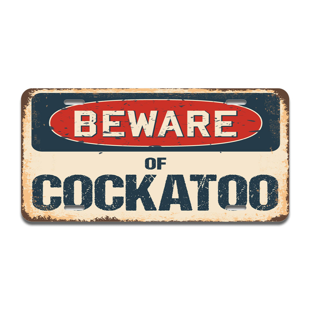 Beware of Cockatoo
