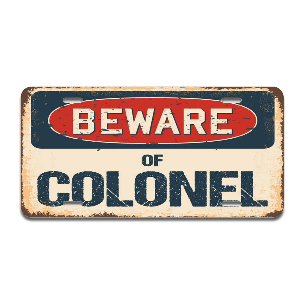Beware of Colonel