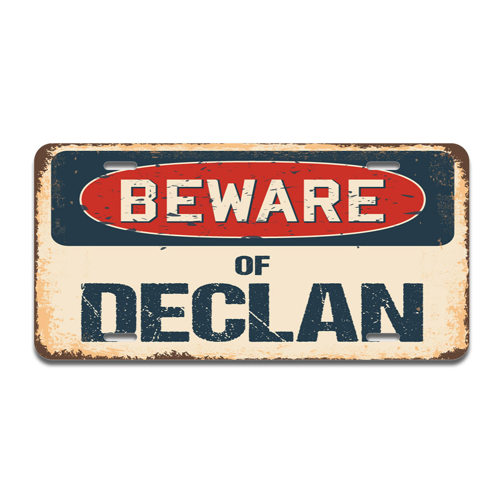 Beware of Declan