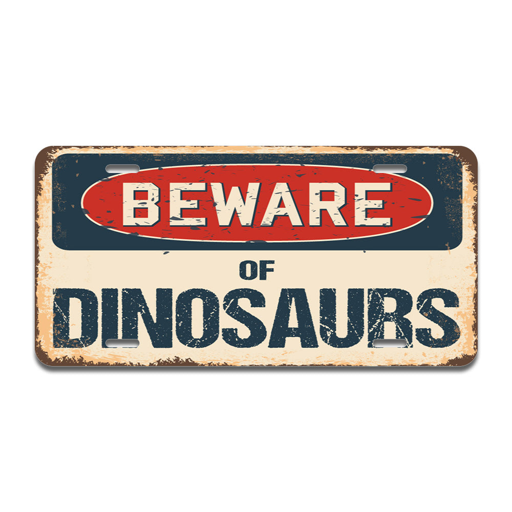 Beware of Dinosaurs