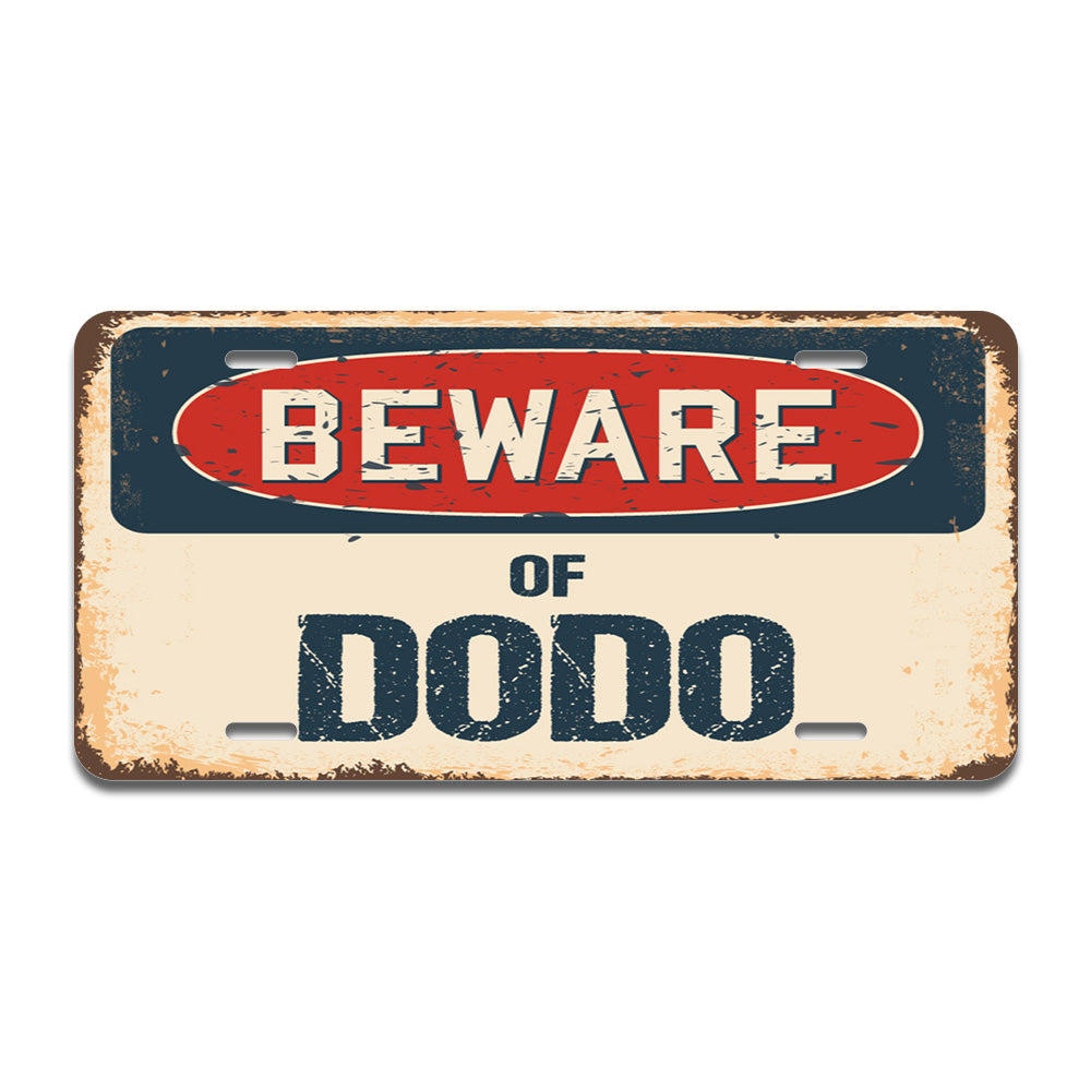 Beware of Dodo