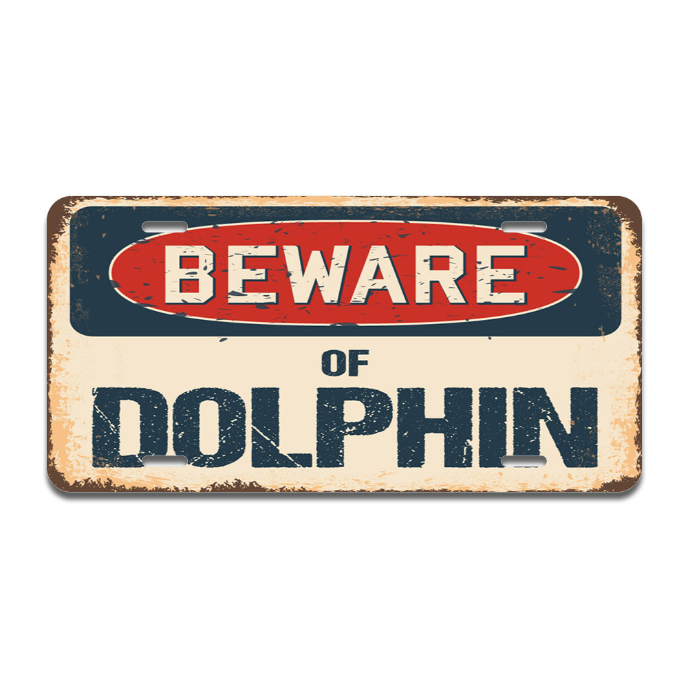 Beware of Dolphin