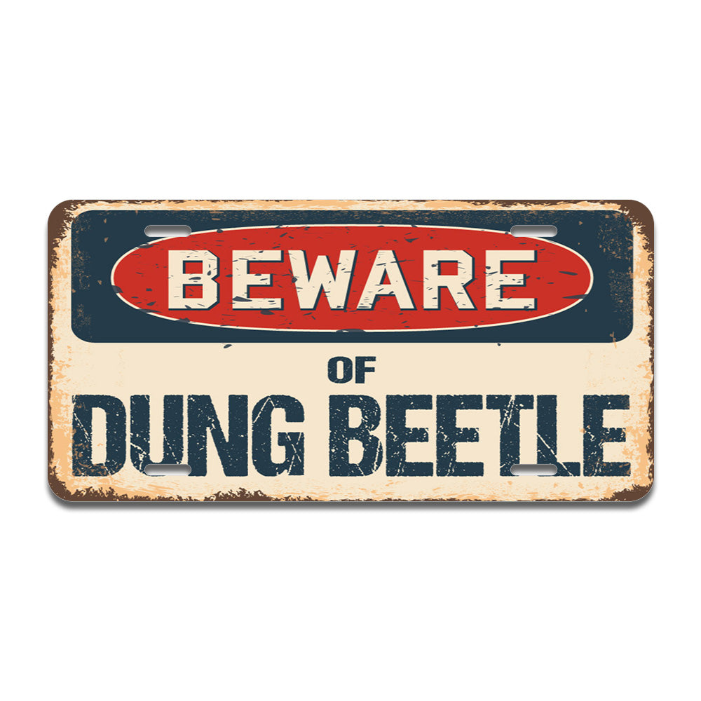Beware of Dung Beetle