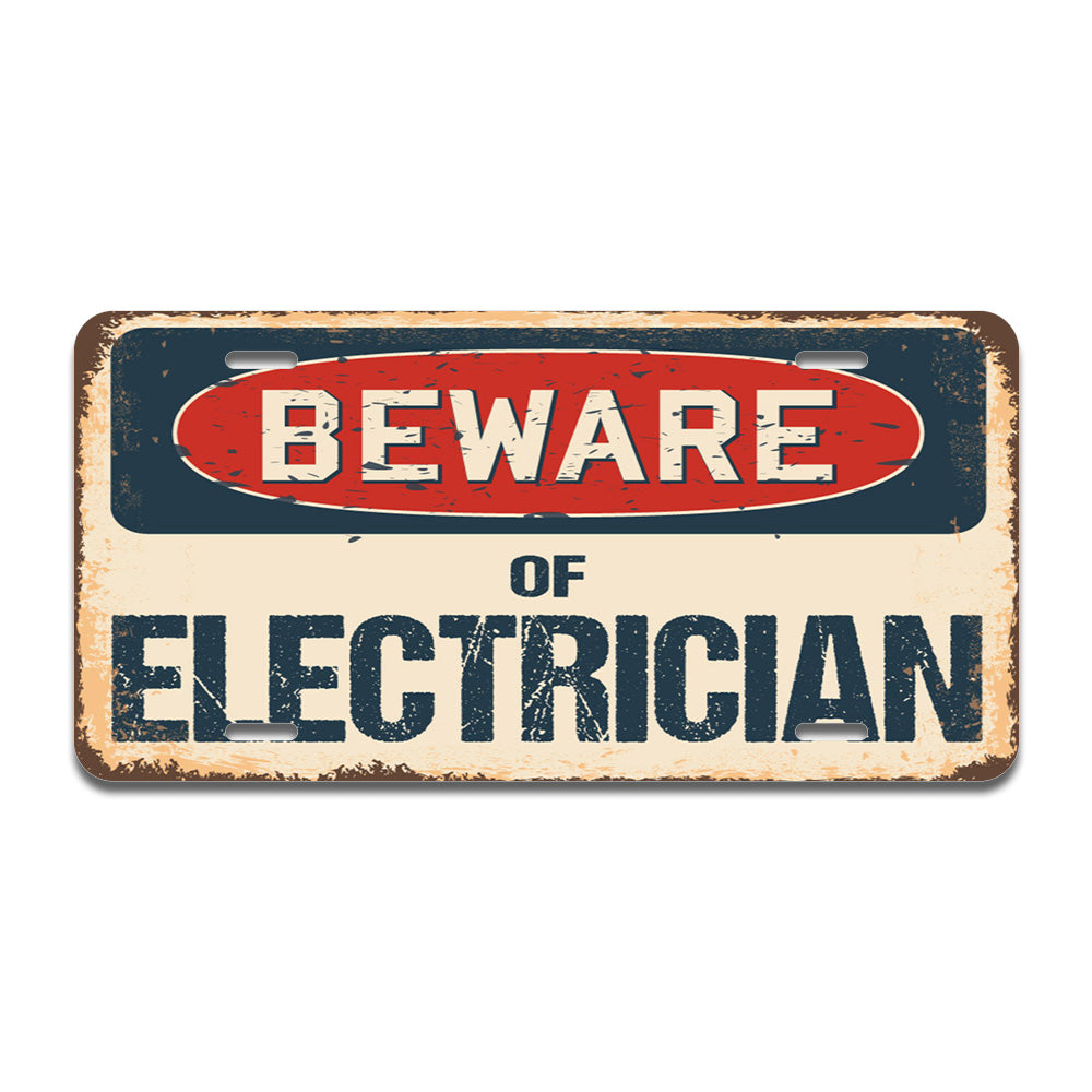 Beware of Electrician