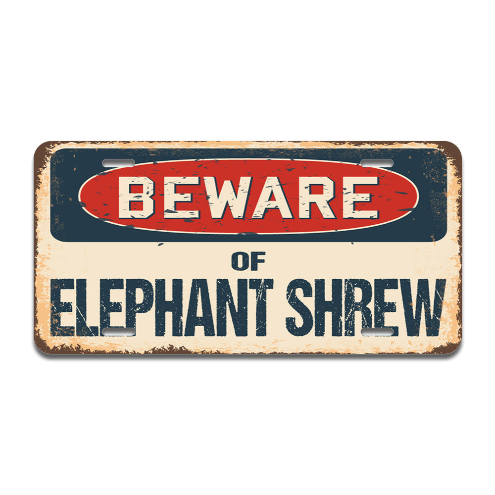 Beware of Elephant Shrew