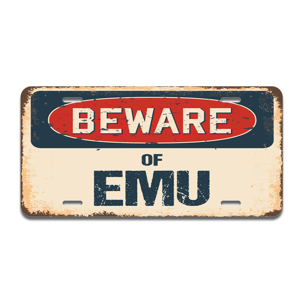 Beware of Emu