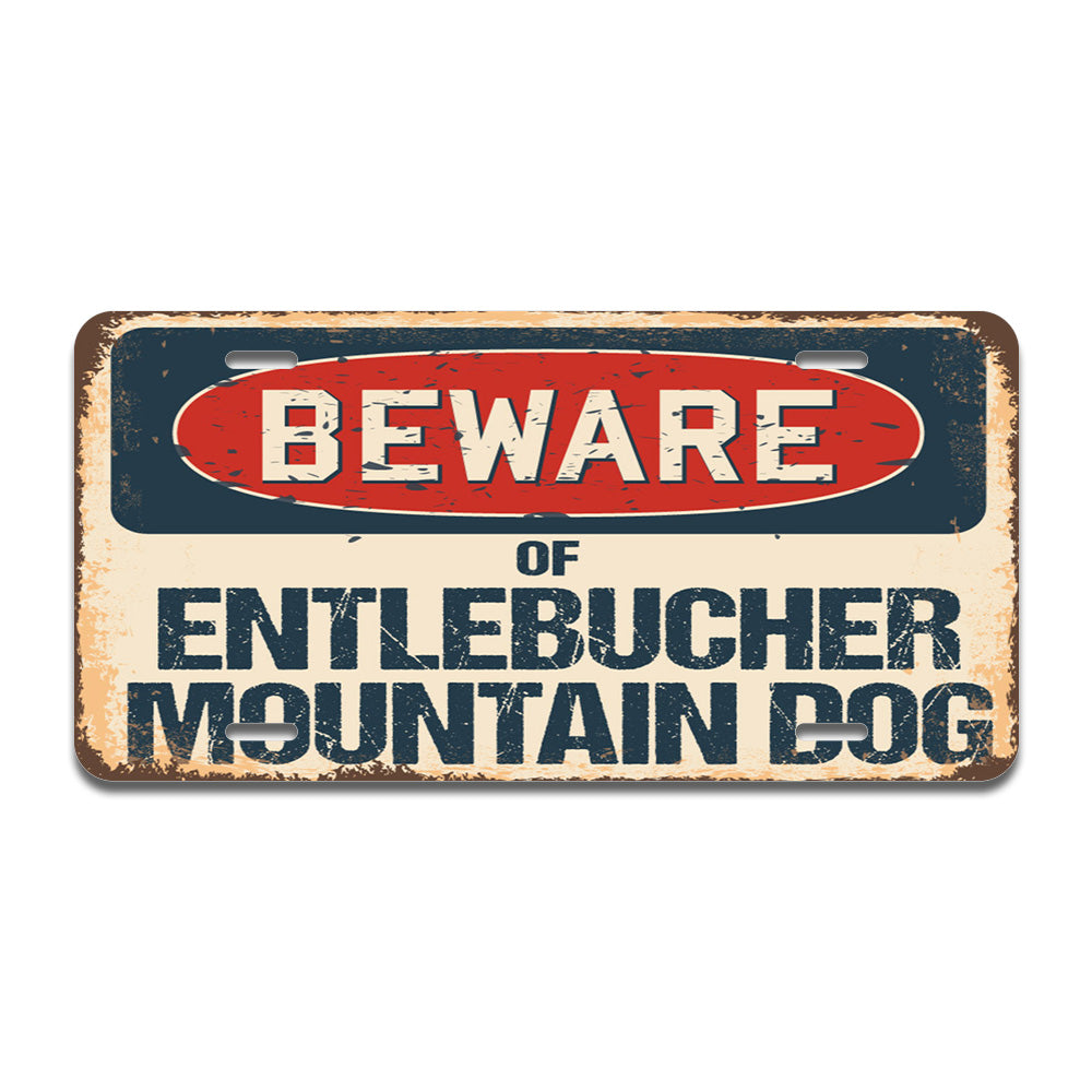 Beware of Entlebucher Mountain Dog