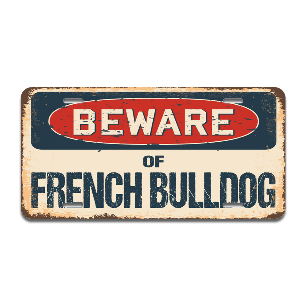 Beware of French Bulldog