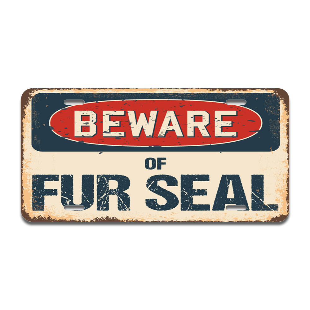 Beware of Fur Seal