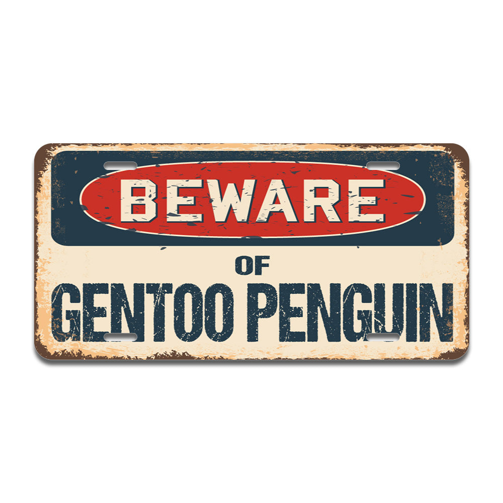 Beware of Gentoo Penguin