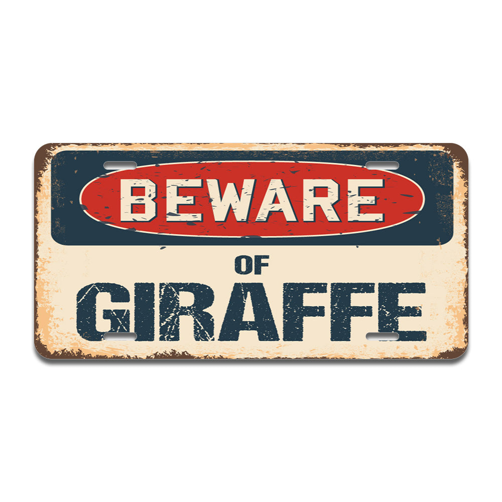 Beware of Giraffe